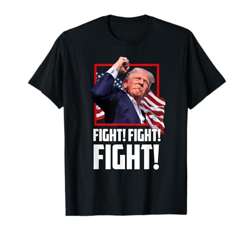 Donald Trump Fight Fighting Fighters Supporters Americans T-Shirt