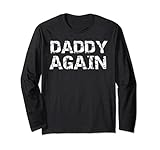 Photo Gallery second child pregnancy announcement for men daddy again maglia a manica Photo Gallery second child pregnancy announcement for men daddy again maglia a manica
