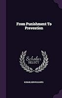 From Punishment to Prevention 1341655121 Book Cover