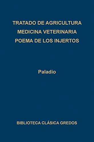 Tratado de Agricultura Medicina Veterinaria / Treaty of Agriculture Veterinary Medicine: 135