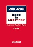 Haftung im Straßenverkehr: Schadensersatz · Regulierung · Regress