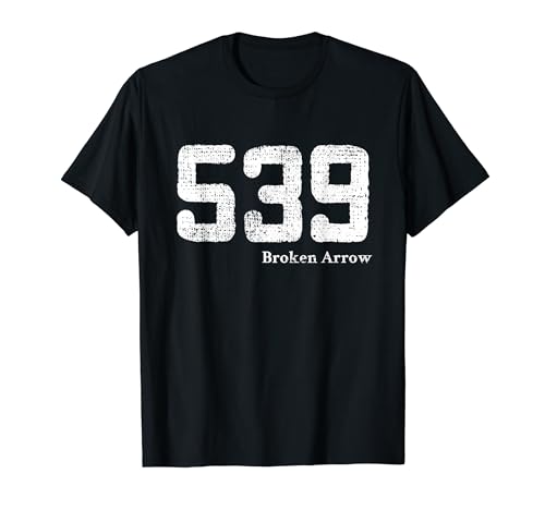 539 Area Code Broken Arrow, Oklahoma T-Shirt