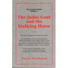 Paperback The Judas Goat and the Stalking Horse (The Lecture Series, Volume 1) Book