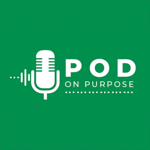 Pod on Purpose cover art