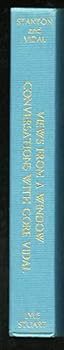 Hardcover Views from a Window: Conversations With Gore Vidal Book