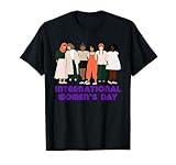 International Women's Day Every Woman Stylish Bold Unique T-Shirt