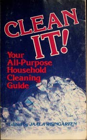 Paperback Clean It! : Your All-Purpose Household Cleaning Guide Book