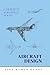 Aircraft Design (Cambridge Aerospace Series, Series Number 27)