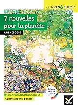 Gu&iacute;a Insights Audiobook 7 nouvelles pour la plan&egrave;te (A. Kristof, B. Werber, Ch. Lambert, I. Asimov...): r&eacute;cits &eacute;cologiques suivis d'un groupement documentaire &laquo; Agissons pour la plan&egrave;te &raquo; 2025