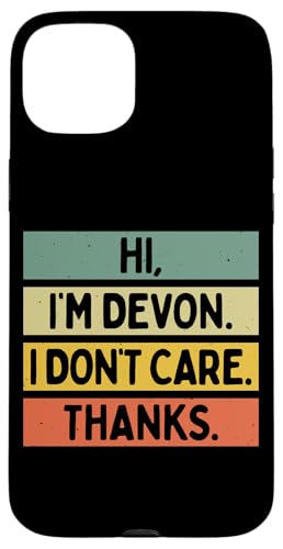 Hi I'm Devon I Don't Care Thanks �ʔ�����������p �X�}�z�P�[�X iPhone 15 Plus �p