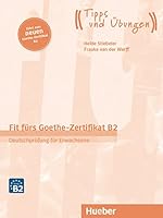 Fit furs Goethe-Zertifikat: B2 Book mit Audios online 2019 Edition 319041873X Book Cover