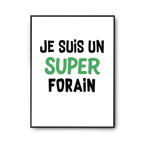 Affiche Un Super Forain 2 Poster Citation Décoration Murale A3
