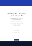 Build Spatial Apps for Apple Vision Pro: visionOS...