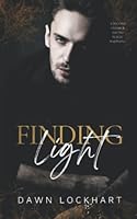 Finding Light: A Second Chance Found Novel 1096187523 Book Cover