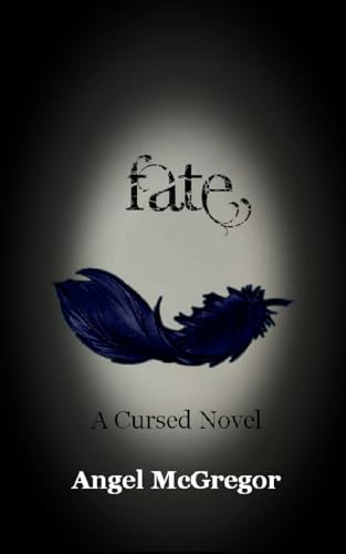 Fate: A Cursed Novel: 2 (The Cursed Novels)