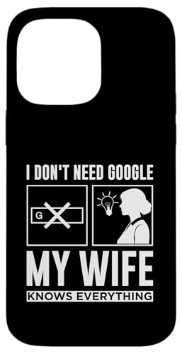 Cute San Valentine I Don't Need G00gle, My Wife Knows Every �X�}�z�P�[�X iPhone 14 Pro Max �p