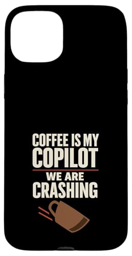 Coffee Is My Copilot �G�X�v���b�\ �o�[���A�E�g ���[���A �X�}�z�P�[�X iPhone 15 Plus �p