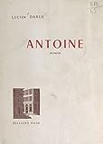 antoine de caunes 2018  Antoine (French Edition)