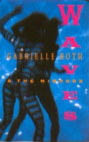 Gabrielle Roth & Mirrors - Waves - Amazon.com Music