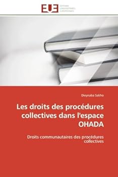 Paperback Les Droits Des Procédures Collectives Dans l'Espace Ohada [French] Book
