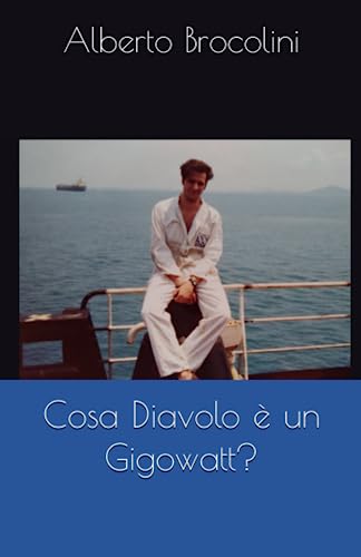 Cosa Diavolo è un Gigowatt?