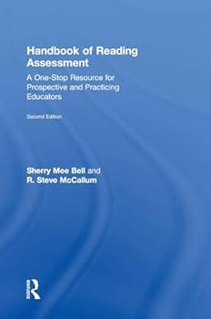 Hardcover Handbook of Reading Assessment: A One-Stop Resource for Prospective and Practicing Educators Book