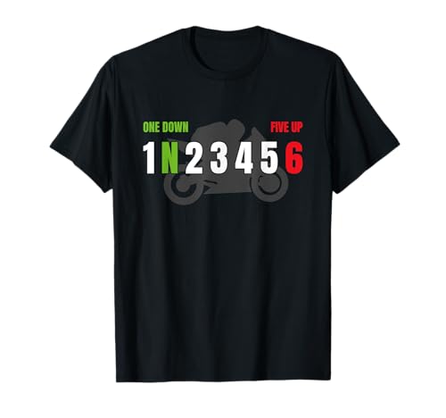 Motociclista Racing Motocicleta Gear Shift One Down Five Up Camiseta