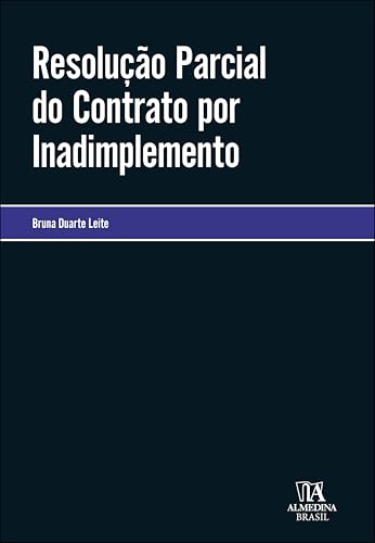 Resolução parcial do contrato por inadimplemento: