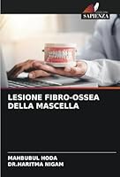 Lesione Fibro-Ossea Della Mascella 6208679575 Book Cover