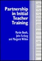Partnership in Initial Teacher Training (Cassell Education Series) 0304319848 Book Cover