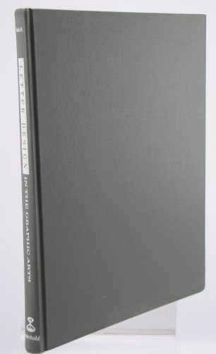 Letter Design in the Graphic Arts 0278922686 Book Cover
