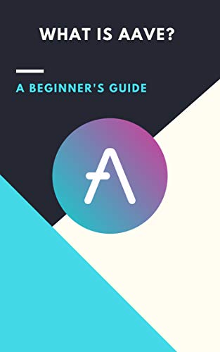 What Is Aave?: (crypto, cryptocurrency, polkadot, trading, bitcoin, staking, earn money online, inve What Is Aave?: (crypto, cryptocurrency, polkadot, trading, bitcoin, staking, earn money online, inve