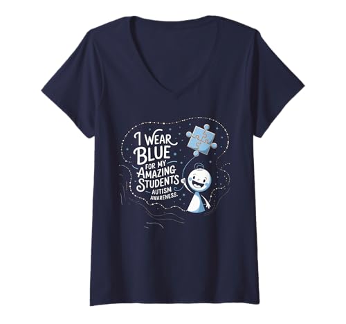 Mujer I Wear Blue For My Students Autism Awareness Teachers Camiseta Cuello V