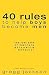 40 Rules to Help Boys Become Men: The Lost Arts of Manners, Etiquette & Behavior