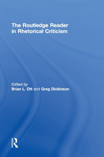 The Routledge Reader in Rhetorical Criticism