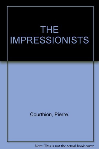 THE IMPRESSIONISTS