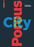  Porous City: From Metaphor to Urban Agenda
