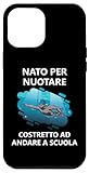 Photo Gallery custodia per iphone 13 pro max nato per nuotare costretto ad andare a scuola Photo Gallery custodia per iphone 13 pro max nato per nuotare costretto ad andare a scuola