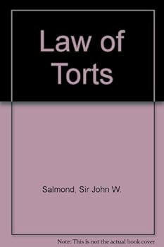 Salmond and Heuston on the law of torts