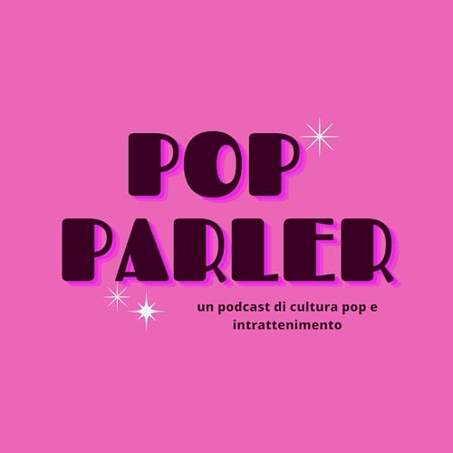 Pop Parler Podcast By Caterina Lazzeretti cover art