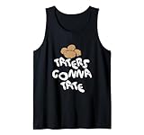 Taters Gonna Tate - Funny Potato Food Designs