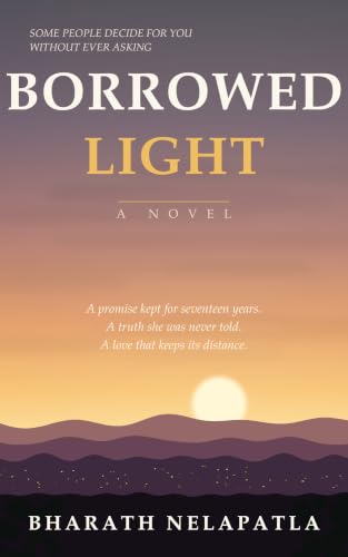 B O R R O W E D L I G H T (English Edition)
