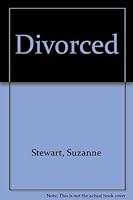 Divorced! 0310355915 Book Cover