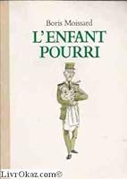 l'enfant pourri 2211056008 Book Cover