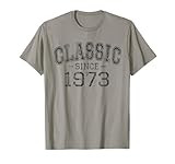 Classic Since 1973 Vintage Style Born in 1973 Birthday Gift T-Shirt