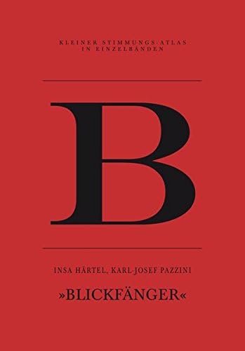 B - Blickfänger