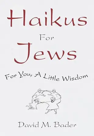 Haikus Jews You Little Wisdom