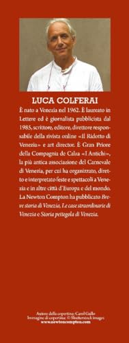 Luoghi Fantastici Di Venezia E Dove Trovarli. Un Atlante Fantastico E Reale Di Luoghi, Toponimi, Racconti E Invenzioni - 4