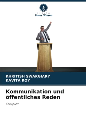 Kommunikation und öffentliches Reden: Fertigkeit