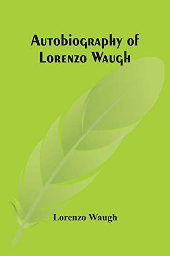 Autobiography Of Lorenzo Waugh